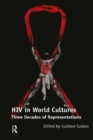 HIV in World Cultures : Three Decades of Representations - eBook