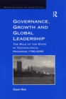 Governance, Growth and Global Leadership : The Role of the State in Technological Progress, 1750-2000 - eBook