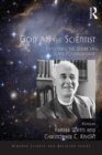 God and the Scientist : Exploring the Work of John Polkinghorne - eBook