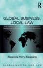 Global Business, Local Law : The Indian Legal System as a Communal Resource in Foreign Investment Relations - eBook