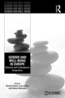 Gender and Well-Being in Europe : Historical and Contemporary Perspectives - eBook