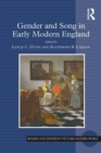 Gender and Song in Early Modern England - eBook