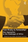 From Rivalry to Partnership? : New Approaches to the Challenges of Africa - eBook
