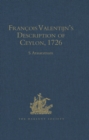 Francois Valentijn’s Description of Ceylon : (Oud en Nieuw Oost-Indien, 1726) - eBook