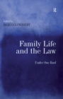 Family Life and the Law : Under One Roof - eBook