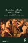 Eroticism in Early Modern Music - eBook