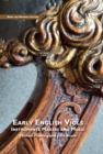 Early English Viols: Instruments, Makers and Music - eBook