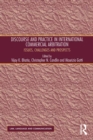 Discourse and Practice in International Commercial Arbitration : Issues, Challenges and Prospects - eBook