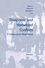 Diasporas and Homeland Conflicts : A Comparative Perspective - eBook
