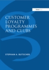 Customer Loyalty Programmes and Clubs - eBook