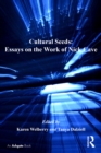 Cultural Seeds: Essays on the Work of Nick Cave - eBook