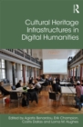 Cultural Heritage Infrastructures in Digital Humanities - eBook