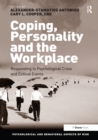 Coping, Personality and the Workplace : Responding to Psychological Crisis and Critical Events - eBook