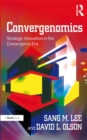 Convergenomics : Strategic Innovation in the Convergence Era - eBook