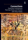 Connections : Exploring Contemporary Planning Theory and Practice with Patsy Healey - eBook