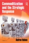 Commoditization and the Strategic Response - eBook