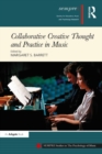 Collaborative Creative Thought and Practice in Music - eBook