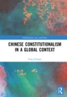 Chinese Constitutionalism in a Global Context - eBook