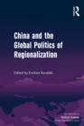 China and the Global Politics of Regionalization - eBook