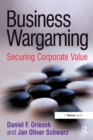 Business Wargaming : Securing Corporate Value - eBook