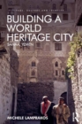 Building a World Heritage City : Sanaa, Yemen - eBook