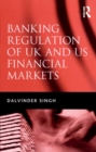Banking Regulation of UK and US Financial Markets - eBook