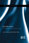 The Other Russia : Local experience and societal change - eBook