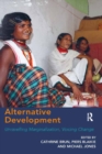 Alternative Development : Unravelling Marginalization, Voicing Change - eBook