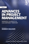 Advances in Project Management : Narrated Journeys in Uncharted Territory - eBook