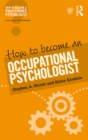How to Become an Occupational Psychologist - eBook