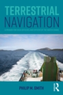 Terrestrial Navigation : A Primer for Deck Officers and Officer of the Watch Exams - eBook