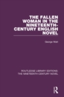 The Fallen Woman in the Nineteenth-Century English Novel - eBook