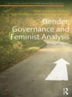 Gender, Governance and Feminist Analysis : Missing in Action? - eBook