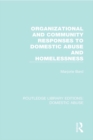 Organizational and Community Responses to Domestic Abuse and Homelessness - eBook