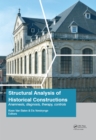 Structural Analysis of Historical Constructions: Anamnesis, Diagnosis, Therapy, Controls : Proceedings of the 10th International Conference on Structural Analysis of Historical Constructions (SAHC, Le - eBook