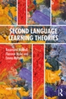 Second Language Learning Theories : Fourth Edition - eBook