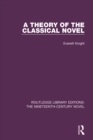 A Theory of the Classical Novel - eBook