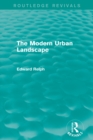 The Modern Urban Landscape (Routledge Revivals) - eBook