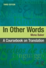 In Other Words : A Coursebook on Translation - eBook