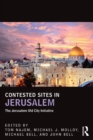 Contested Sites in Jerusalem : The Jerusalem Old City Initiative - eBook
