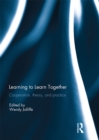 Learning to Learn together : Cooperation, theory, and practice - eBook