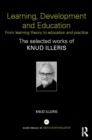 Learning, Development and Education : From learning theory to education and practice - eBook