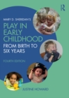 Mary D. Sheridan's Play in Early Childhood : From Birth to Six Years - eBook