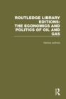 Routledge Library Editions: The Economics and Politics of Oil - eBook
