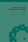 Women's Travel Writings in Scotland : Volume III - eBook