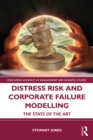 Distress Risk and Corporate Failure Modelling : The State of the Art - eBook