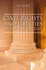 Civil Rights and Liberties in the 21st Century - eBook