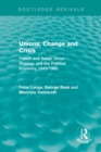 Unions, Change and Crisis : French and Italian Union Strategy and the Political Economy, 1945-1980 - eBook