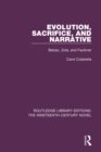 Evolution, Sacrifice, and Narrative : Balzac, Zola, and Faulkner - eBook