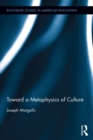 Toward a Metaphysics of Culture - eBook
